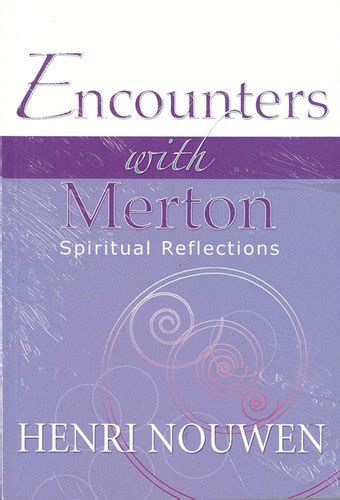 encounters with merton spiritual reflection Kindle Editon